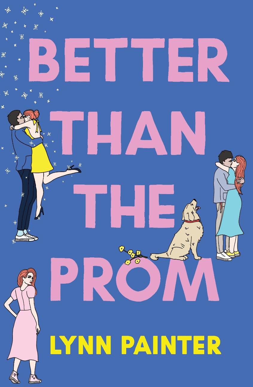 Book Cover of Better than the Prom by Lynn Painter